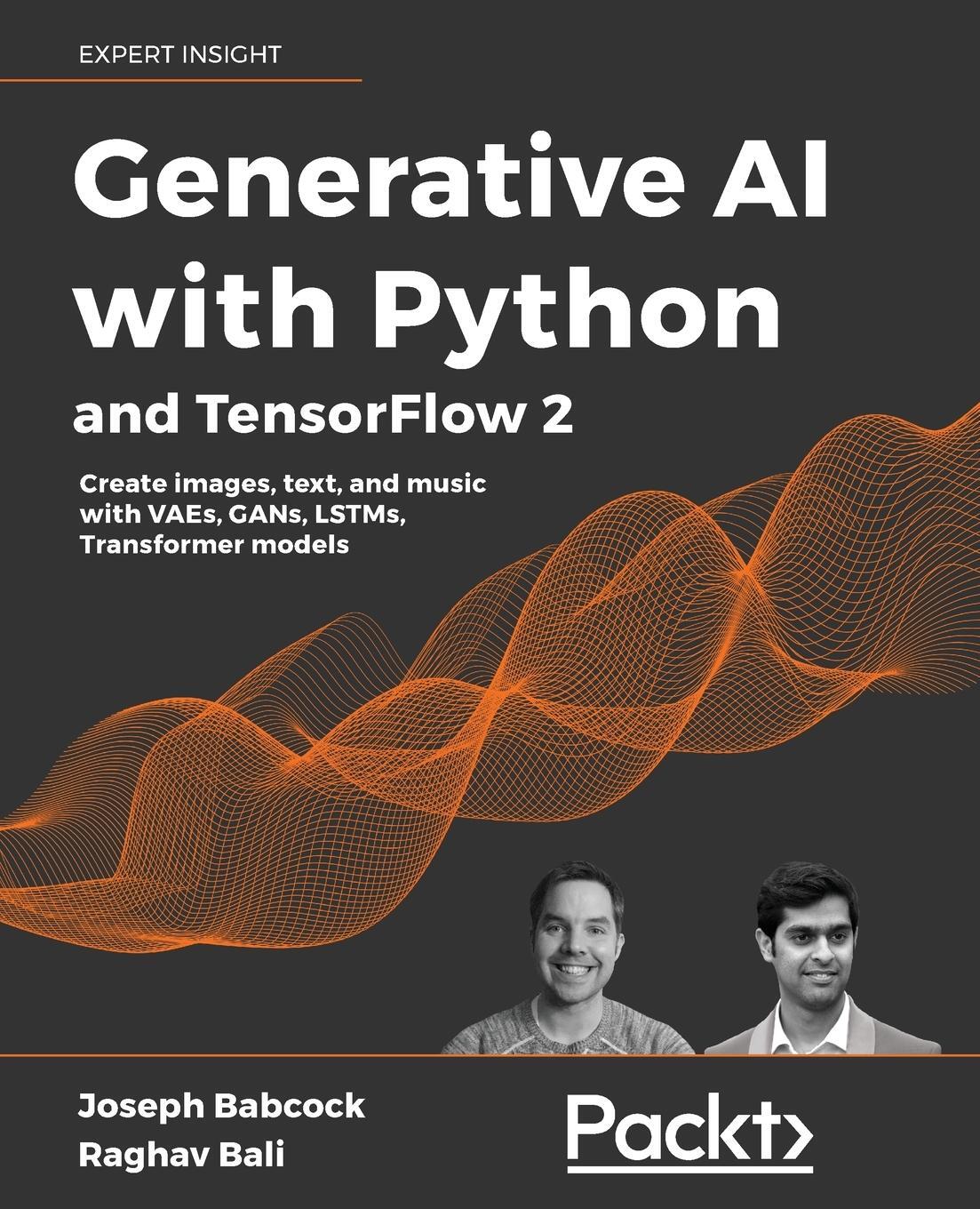 Cover: 9781800200883 | Generative AI with Python and TensorFlow 2 | Joseph Babcock (u. a.)