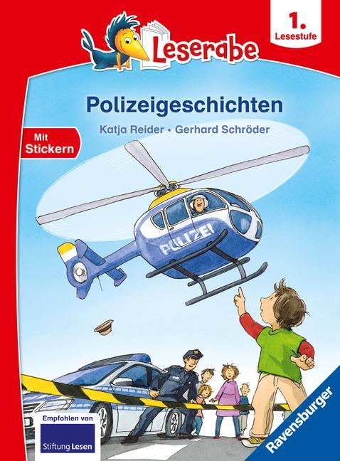 Cover: 9783473463091 | Polizeigeschichten - Leserabe 1. Klasse - Erstlesebuch für Kinder...
