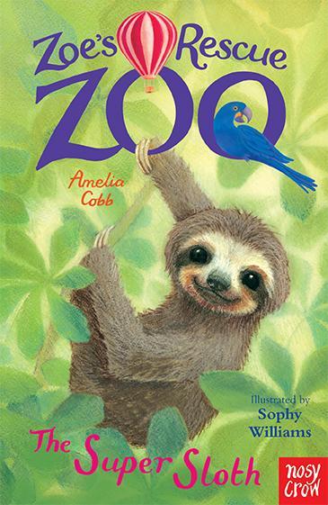 Cover: 9781788001502 | Zoe's Rescue Zoo: The Super Sloth | Amelia Cobb | Taschenbuch | 2018