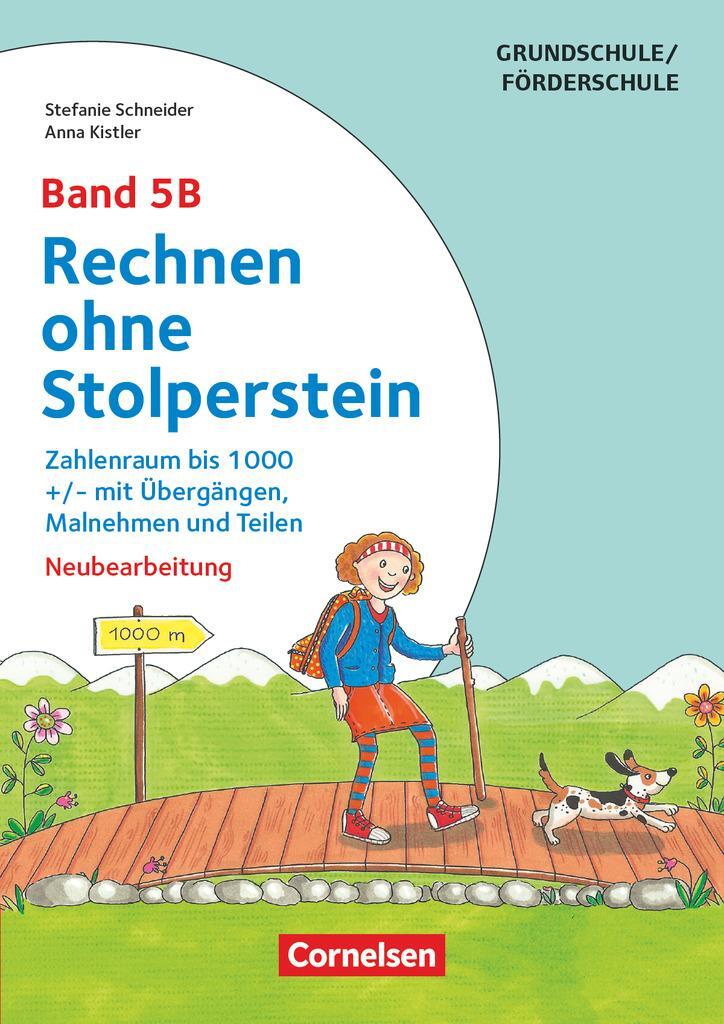 Cover: 9783589153992 | Rechnen ohne Stolperstein - Neubearbeitung Band 5B - Zahlenraum bis...