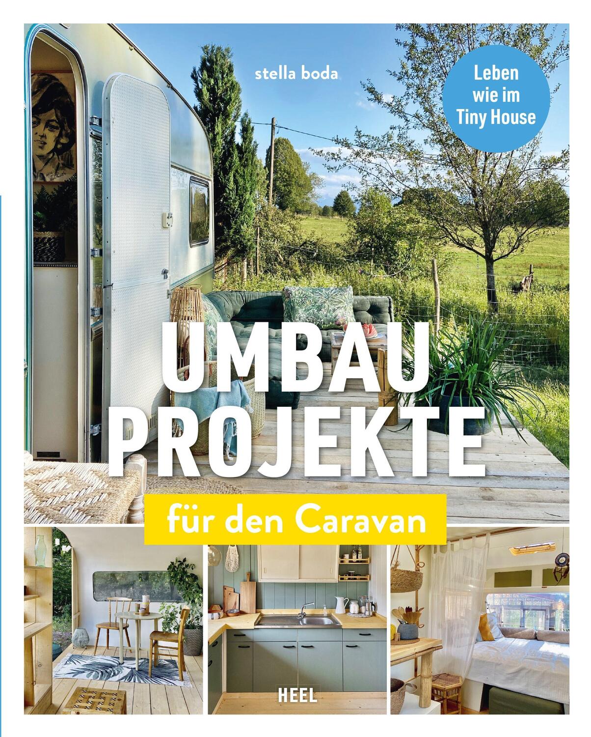 Cover: 9783966645461 | Umbauprojekte für den Caravan | Stella Boda | Buch | Deutsch | 2023