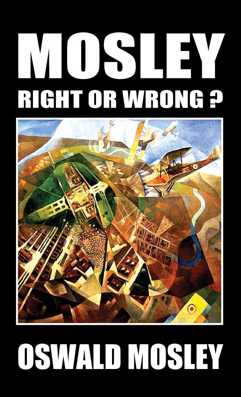 Cover: 9781913176402 | Mosley - Right or Wrong? | Oswald Mosley | Buch | Englisch | 2019