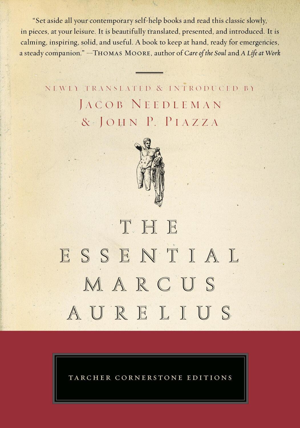 Cover: 9781585426171 | The Essential Marcus Aurelius | Jacob Needleman (u. a.) | Taschenbuch