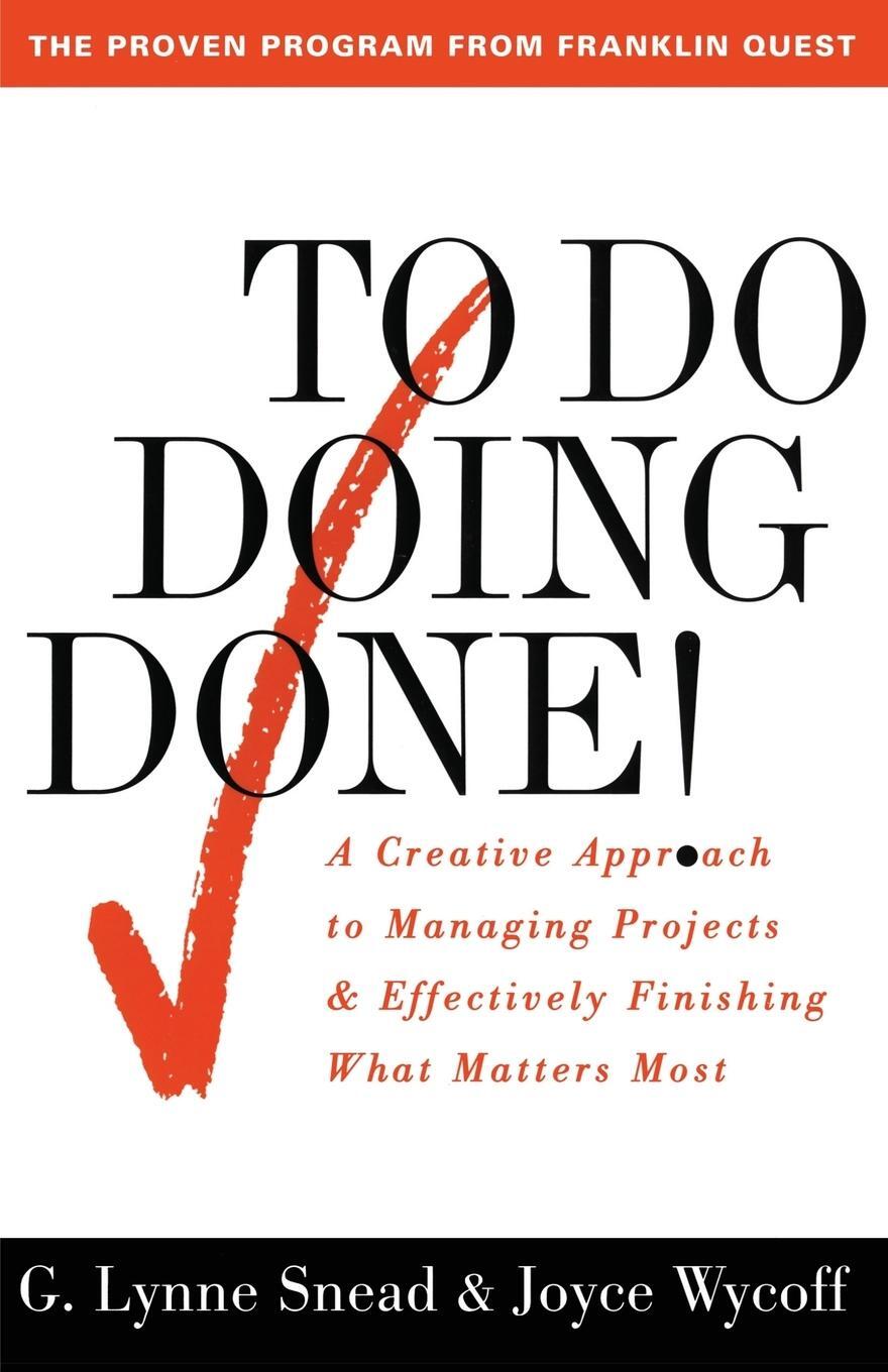 Cover: 9780684818870 | To Do Doing Done | G. Lynne Snead | Taschenbuch | Paperback | Englisch