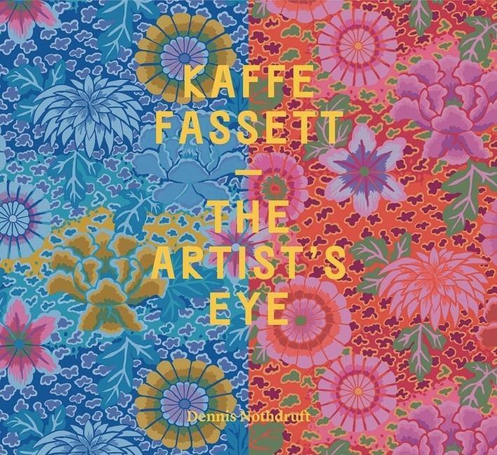 Cover: 9780300267129 | Kaffe Fassett | The Artist's Eye | Dennis Nothdruft (u. a.) | Buch