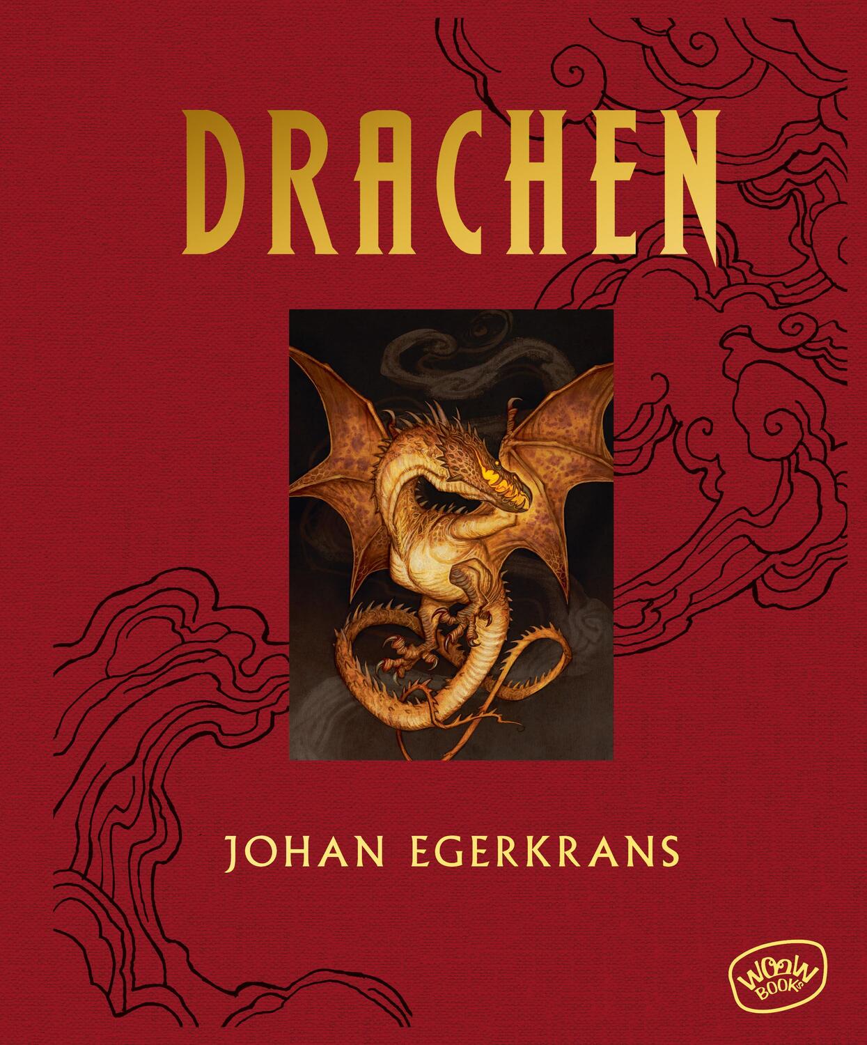 Cover: 9783961771011 | Drachen | Johan Egerkrans | Buch | 156 S. | Deutsch | 2022