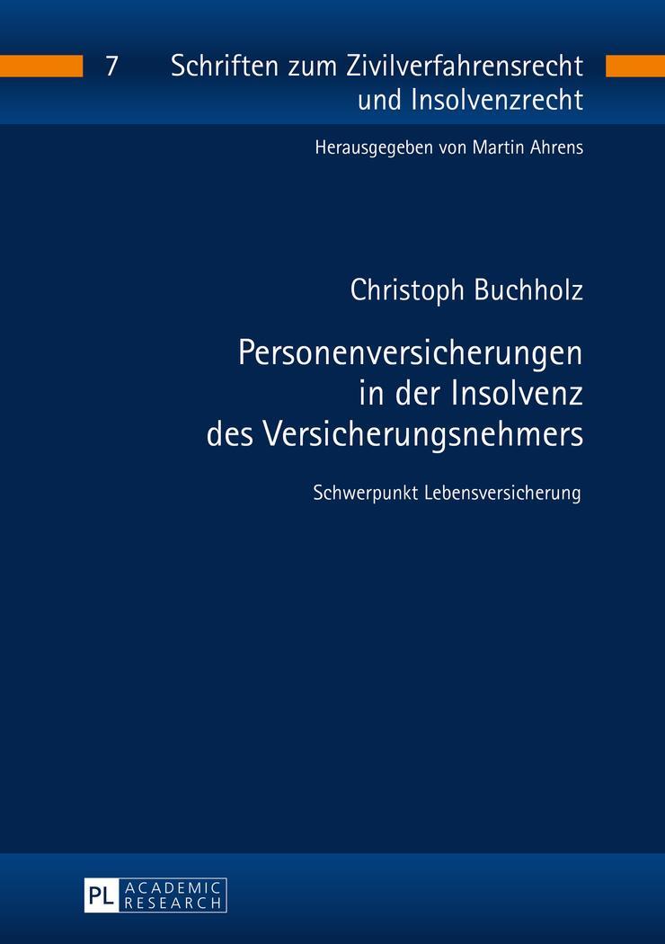 Cover: 9783631674314 | Personenversicherungen in der Insolvenz des Versicherungsnehmers