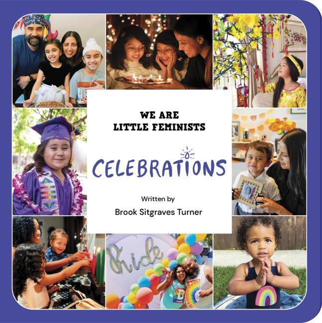 Cover: 9781734182484 | Celebrations | Brook Sitgraves Turner | Buch | We Are Little Feminists