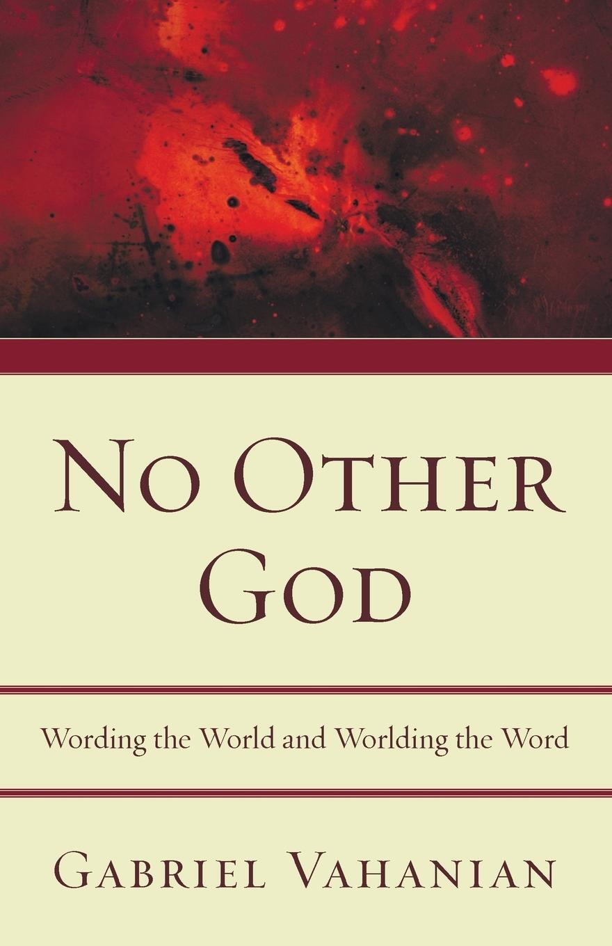 Cover: 9781606089859 | No Other God | Gabriel Vahanian | Taschenbuch | Paperback | Englisch