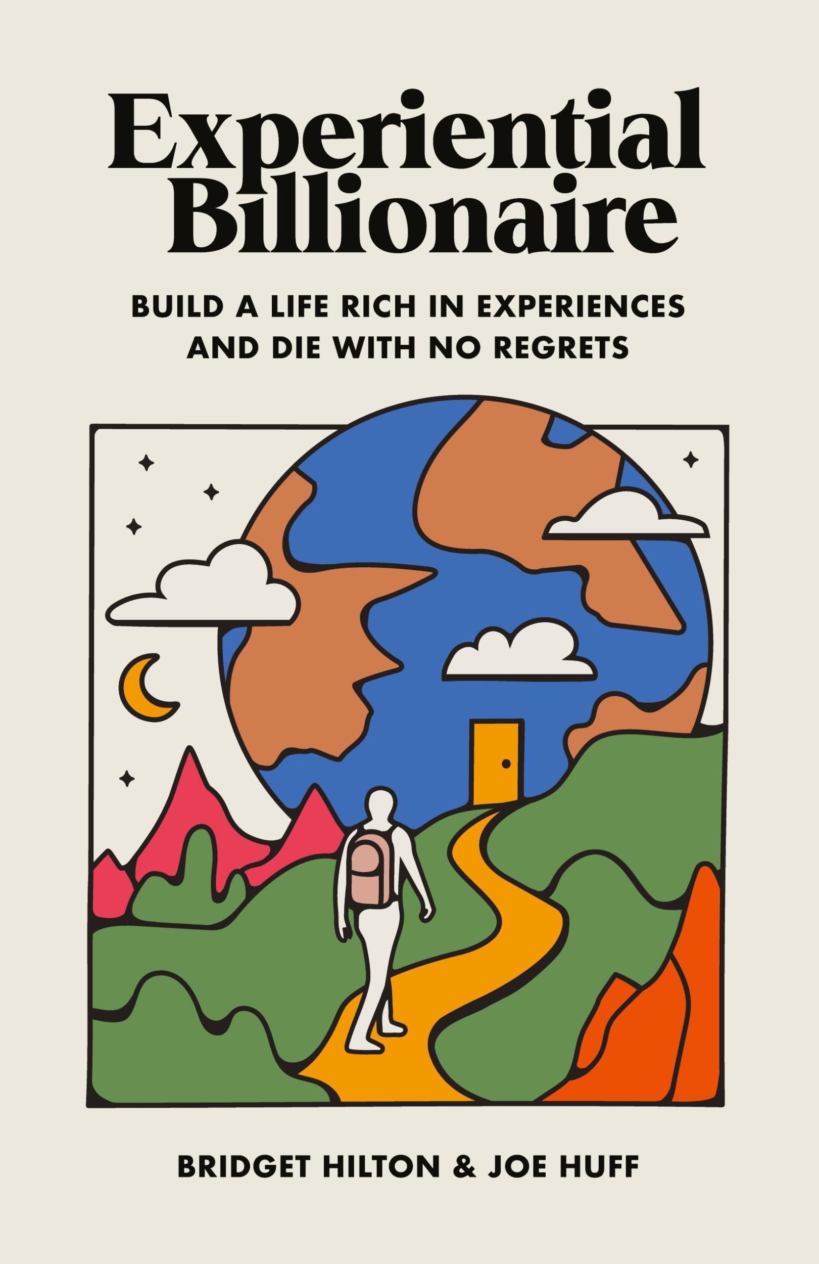 Cover: 9798988837411 | Experiential Billionaire | Bridget Hilton (u. a.) | Taschenbuch | 2023