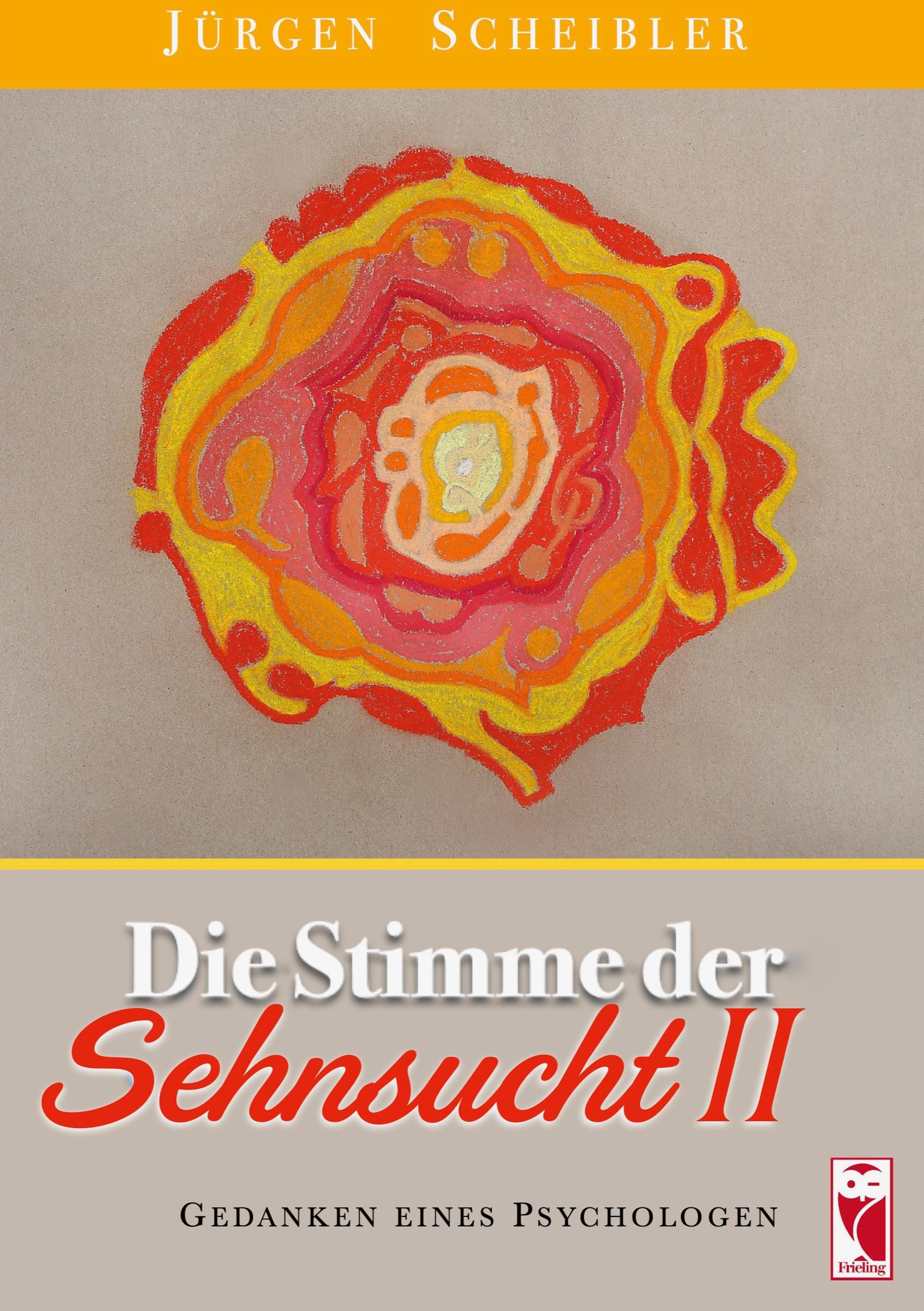 Cover: 9783828036413 | Die Stimme der Sehnsucht II | Gedanken eines Psychologen | Scheibler