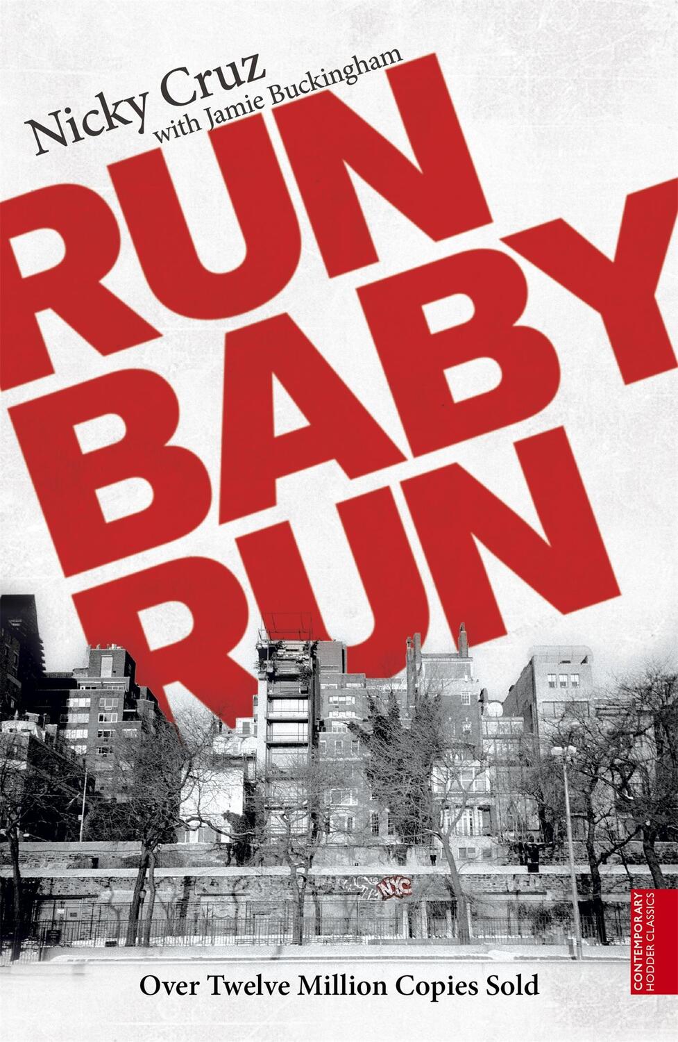 Cover: 9780340861967 | Run Baby Run | Nicky Cruz (u. a.) | Taschenbuch | Englisch | 2003