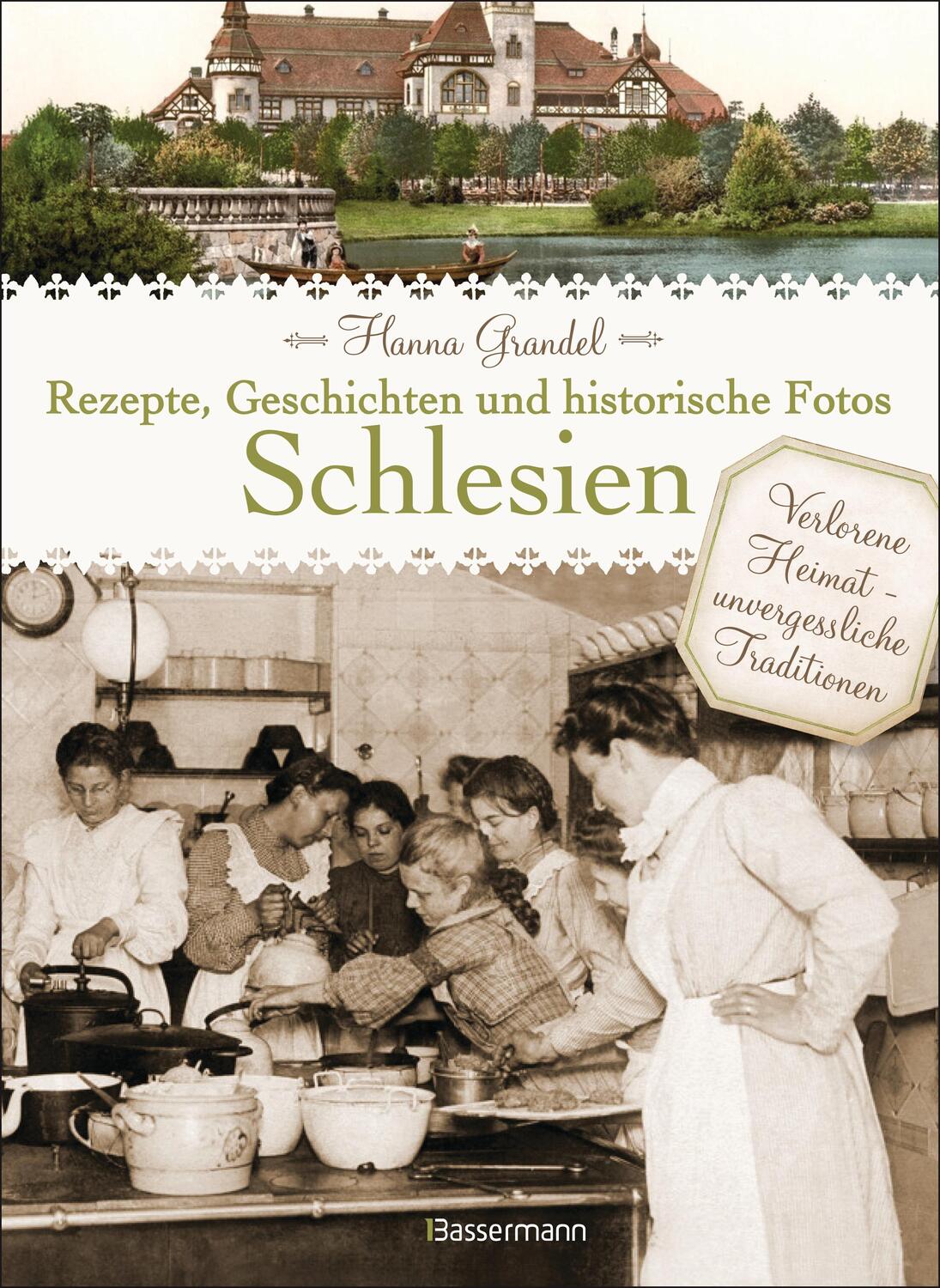 Cover: 9783809431350 | Schlesien - Rezepte, Geschichten und historische Fotos | Hanna Grandel