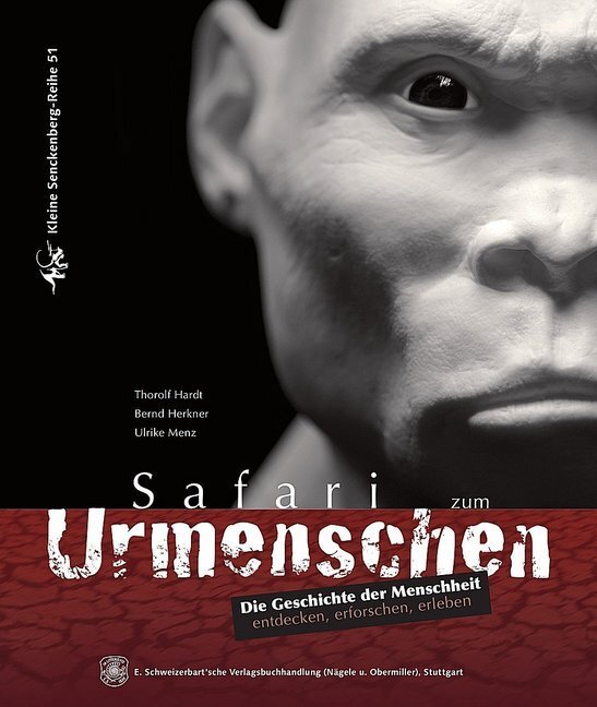 Cover: 9783510613953 | Safari zum Urmenschen | Thorolf Hardt (u. a.) | Taschenbuch | 2009