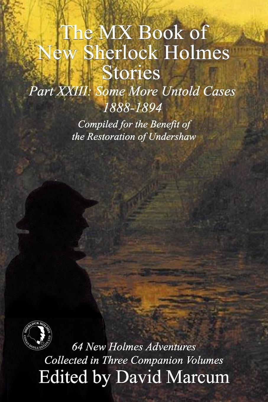 Cover: 9781787056619 | The MX Book of New Sherlock Holmes Stories Some More Untold Cases...