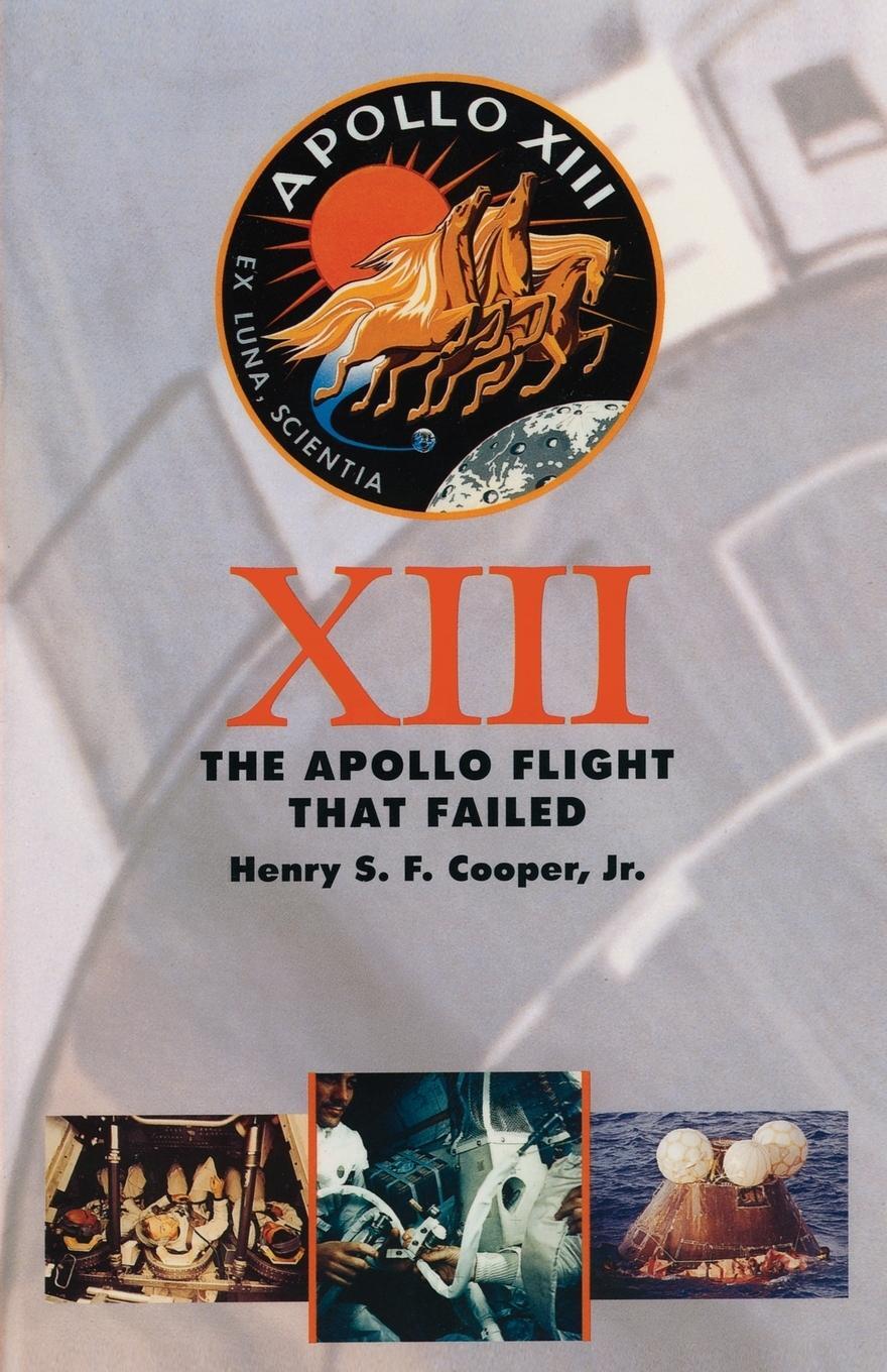 Cover: 9780801850974 | Thirteen | The Apollo Flight That Failed (Revised) | Cooper (u. a.)