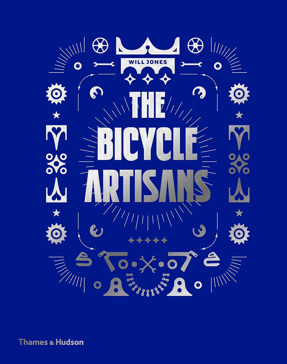 Cover: 9780500517291 | The Bicycle Artisans | Will Jones | Buch | Gebunden | Englisch | 2014