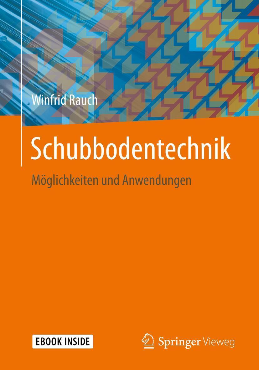 Cover: 9783658315023 | Schubbodentechnik | Möglichkeiten und Anwendungen | Winfrid Rauch
