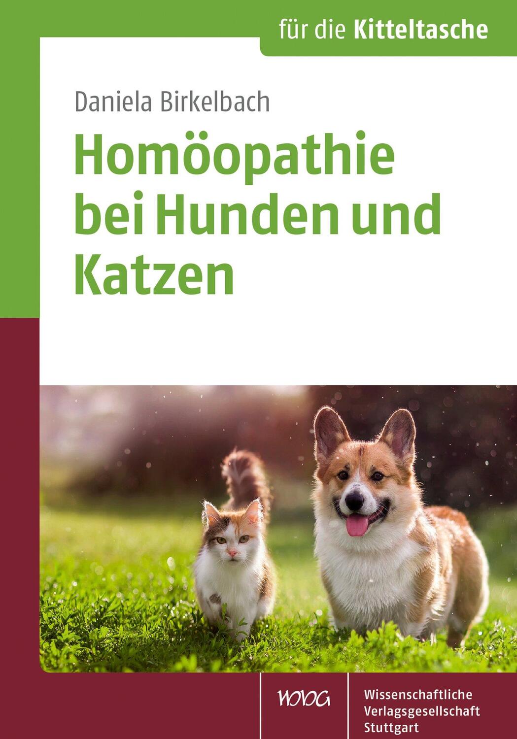 Cover: 9783804734906 | Homöopathie bei Hunden und Katzen | Daniela Birkelbach | Taschenbuch