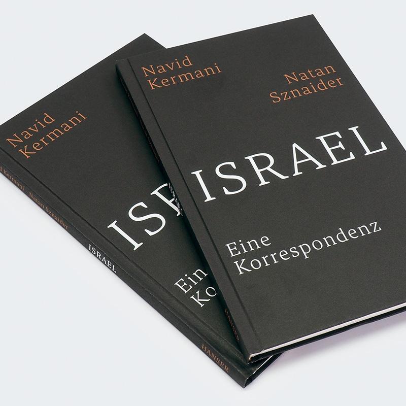 Bild: 9783446280700 | Israel | Eine Korrespondenz | Navid Kermani (u. a.) | Buch | 64 S.