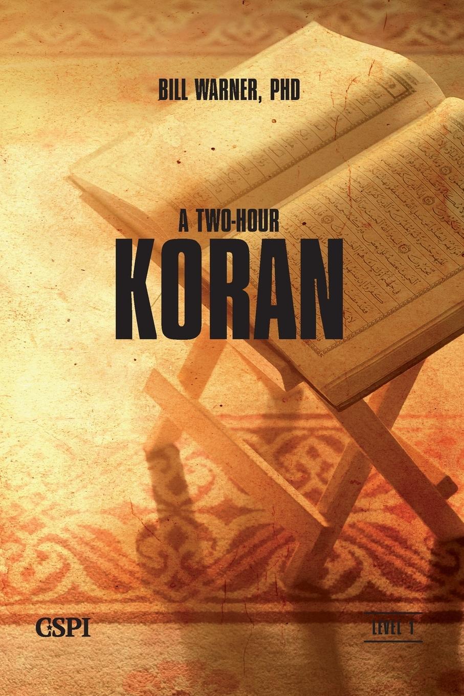 Cover: 9781936659029 | A Two-Hour Koran | Bill Warner | Taschenbuch | Paperback | Englisch