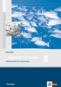 Cover: 9783127342833 | Lambacher Schweizer. 8. Schuljahr. Lösungen. Thüringen | Taschenbuch