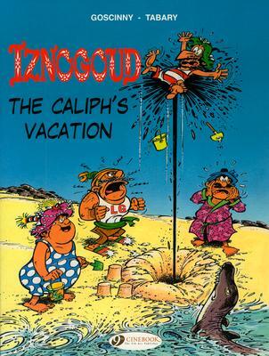 Cover: 9781905460618 | Iznogoud 2 - The Caliphs Vacation | Goscinny | Taschenbuch | Englisch