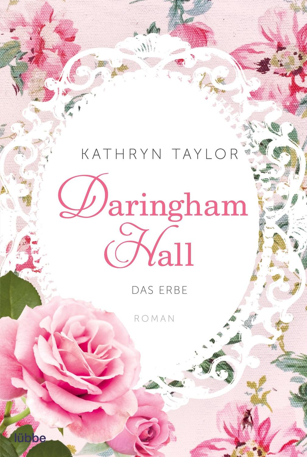 Cover: 9783404171378 | Daringham Hall - Das Erbe | Roman | Kathryn Taylor | Taschenbuch