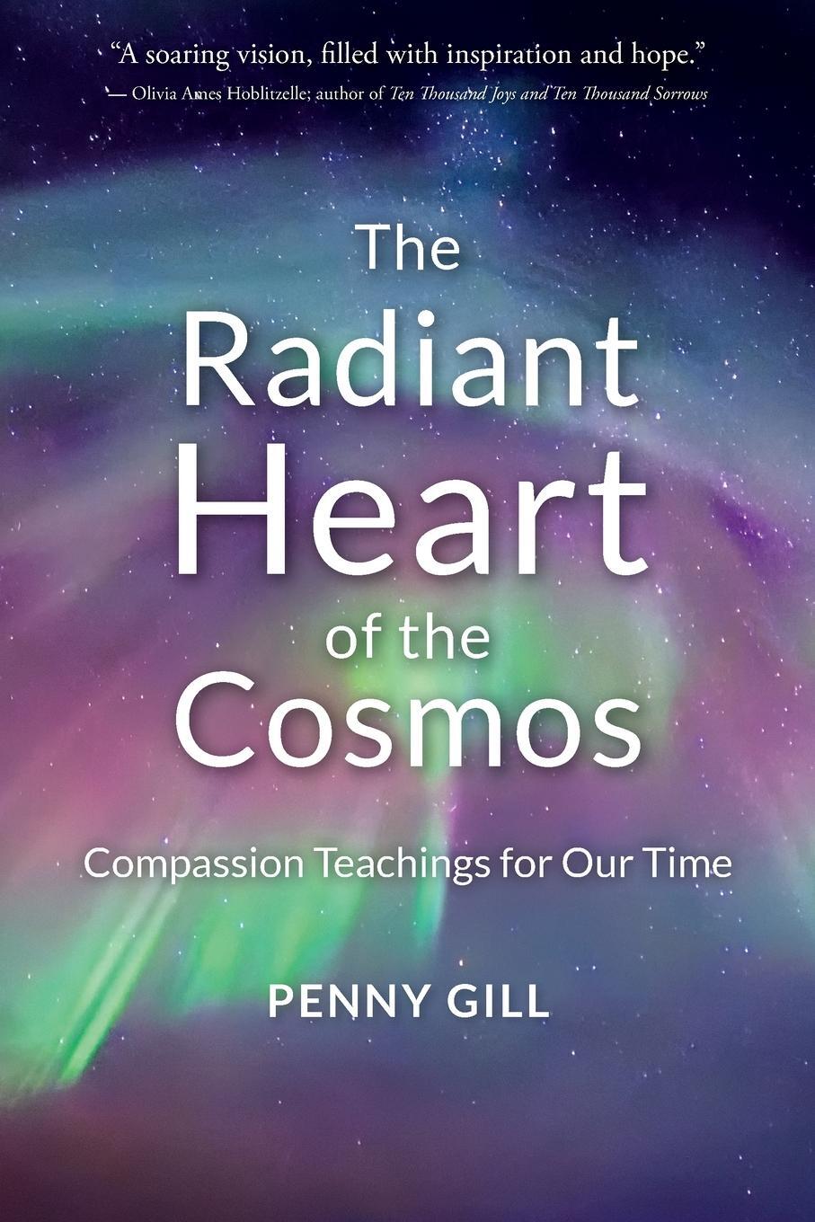 Cover: 9781734757149 | The Radiant Heart of the Cosmos | Compassion Teachings for Our Time