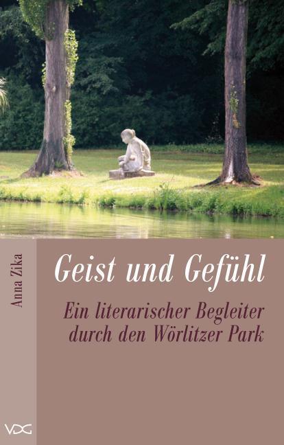 Cover: 9783897396999 | Geist und Gefühl | Anna Zika | Taschenbuch | Deutsch | 2011 | VDG