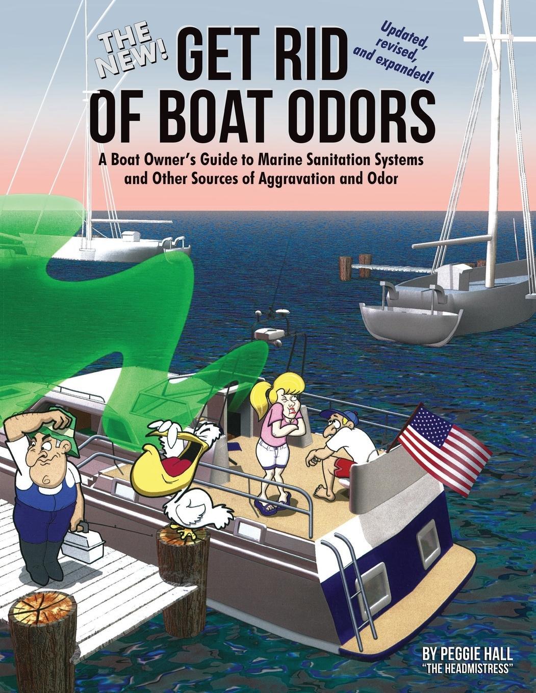 Cover: 9781892399786 | The New Get Rid of Boat Odors, Second Edition | Peggie Hall | Buch