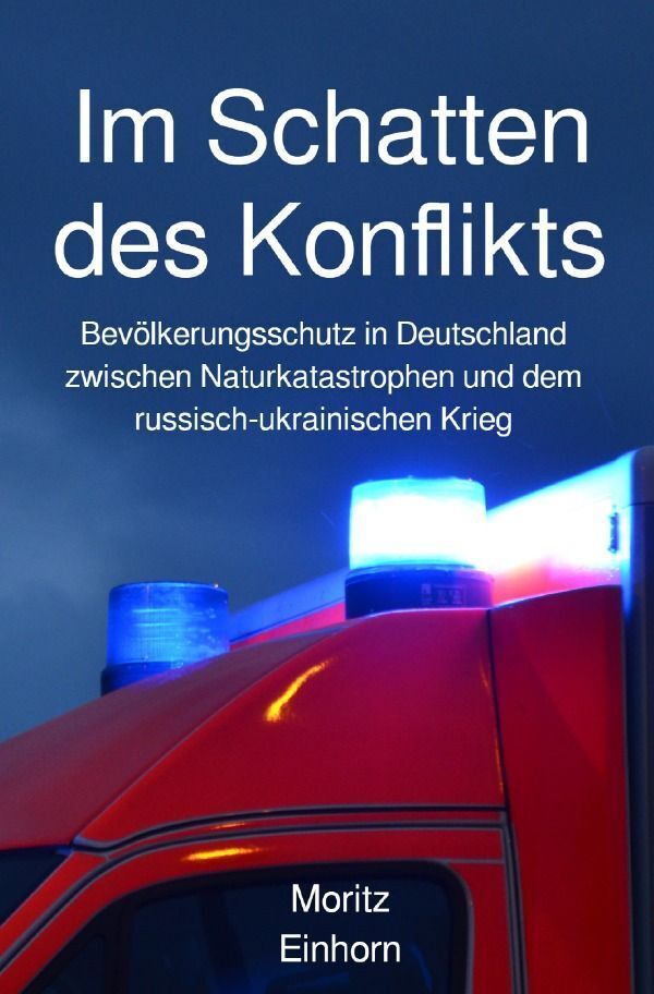 Cover: 9783758485565 | Im Schatten des Konflikts | Moritz Einhorn | Taschenbuch | 164 S.