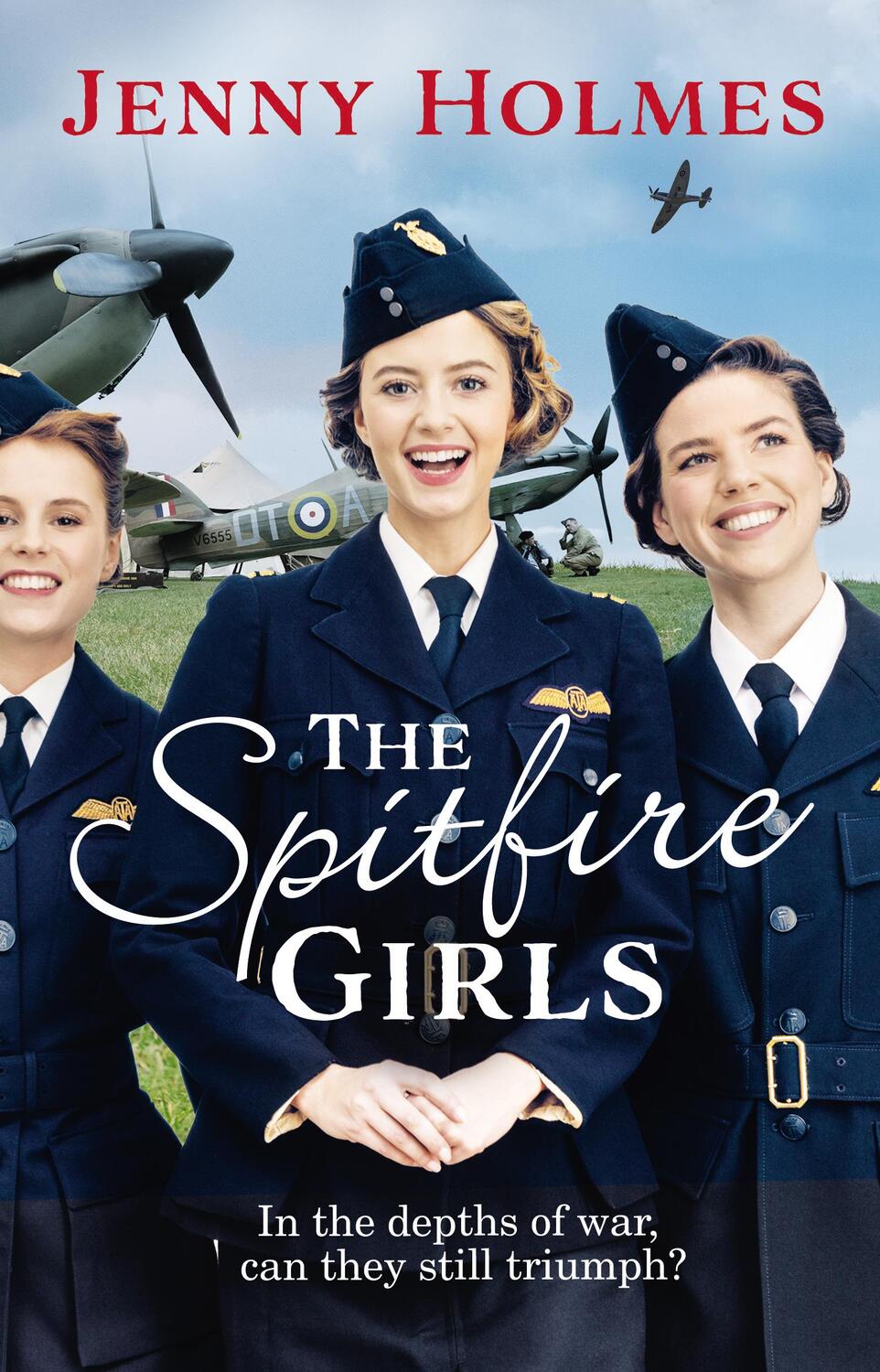 Cover: 9780552175821 | The Spitfire Girls | (The Spitfire Girls Book 1) | Jenny Holmes | Buch