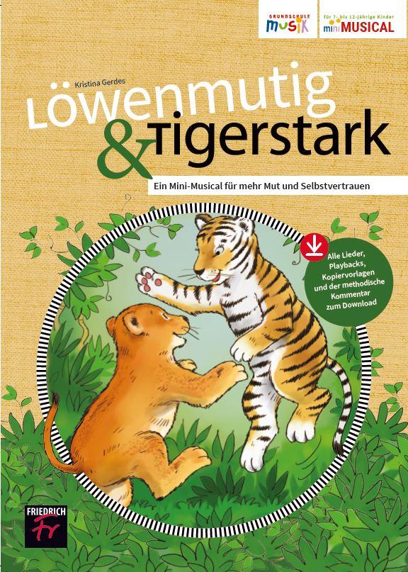 Cover: 9783617920275 | Löwenmutig &amp; Tigerstark | Kristina Gerdes | Taschenbuch | Deutsch