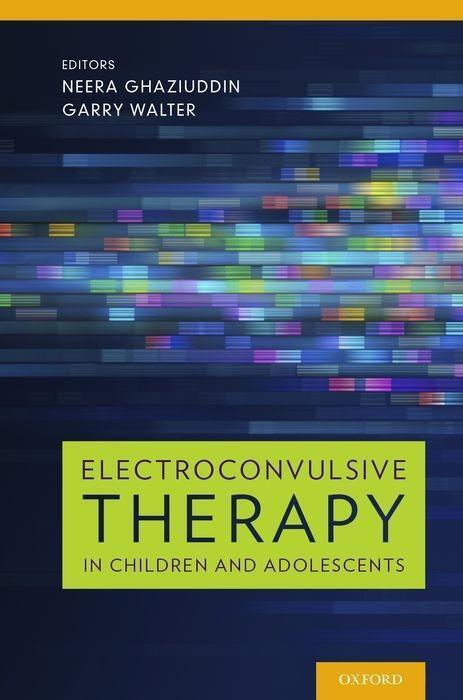 Cover: 9780199937899 | Electroconvulsive Therapy in Children and Adolescents | Buch | 2013