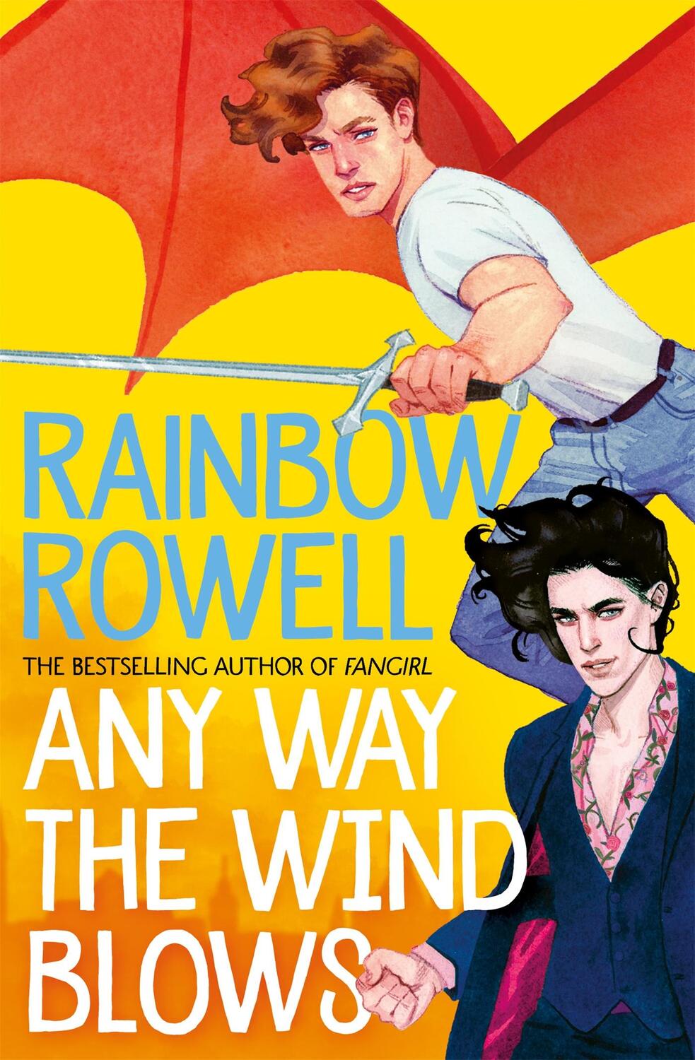 Cover: 9781529039917 | Any Way the Wind Blows | Rainbow Rowell | Taschenbuch | Simon Snow