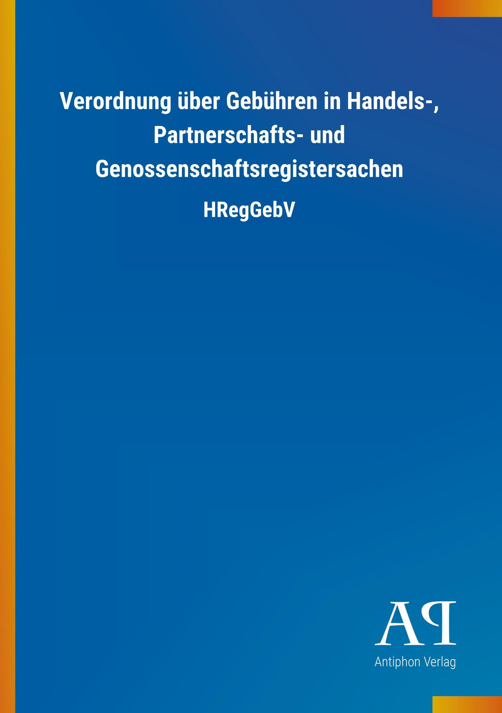 Cover: 9783731434016 | Verordnung über Gebühren in Handels-, Partnerschafts- und...