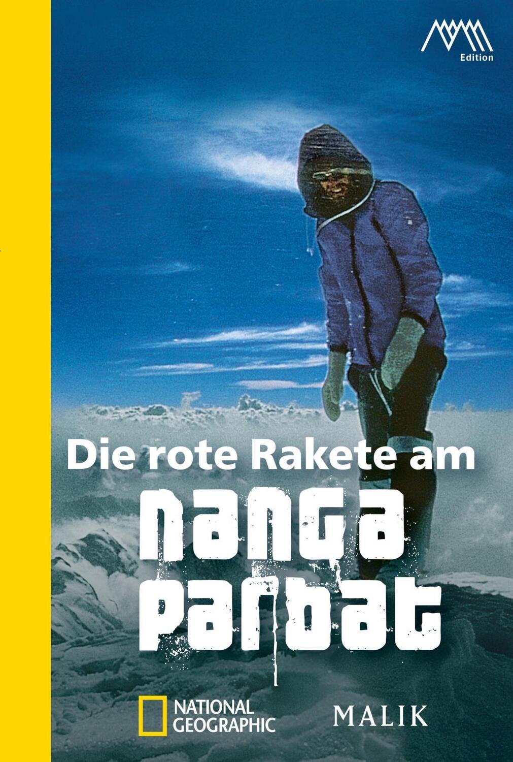 Cover: 9783492404532 | Die rote Rakete am Nanga Parbat | Reinhold Messner | Taschenbuch