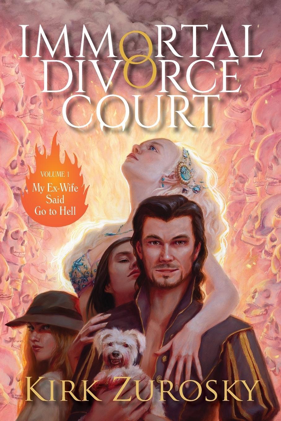 Cover: 9781734625219 | Immortal Divorce Court Volume 1 | My Ex-Wife Said Go to Hell | Zurosky