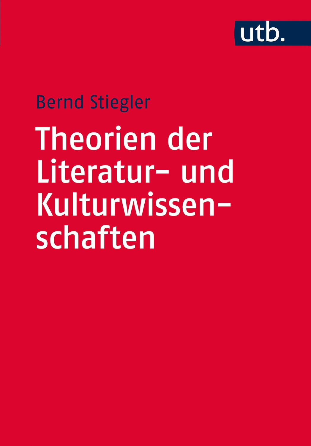 Cover: 9783825243159 | Theorien der Literatur- und Kulturwissenschaften | Eine Einführung