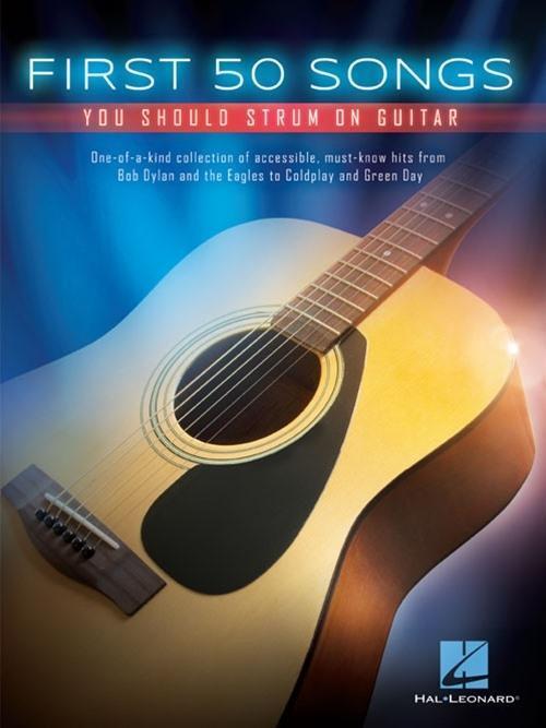 Cover: 9781495030567 | First 50 Songs You Should Strum on Guitar | You Should Strum on Guitar