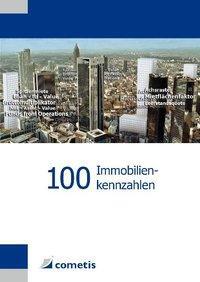 Cover: 9783940828729 | 100 Immobilienkennzahlen | Tobias Schultheiß | Taschenbuch | Deutsch