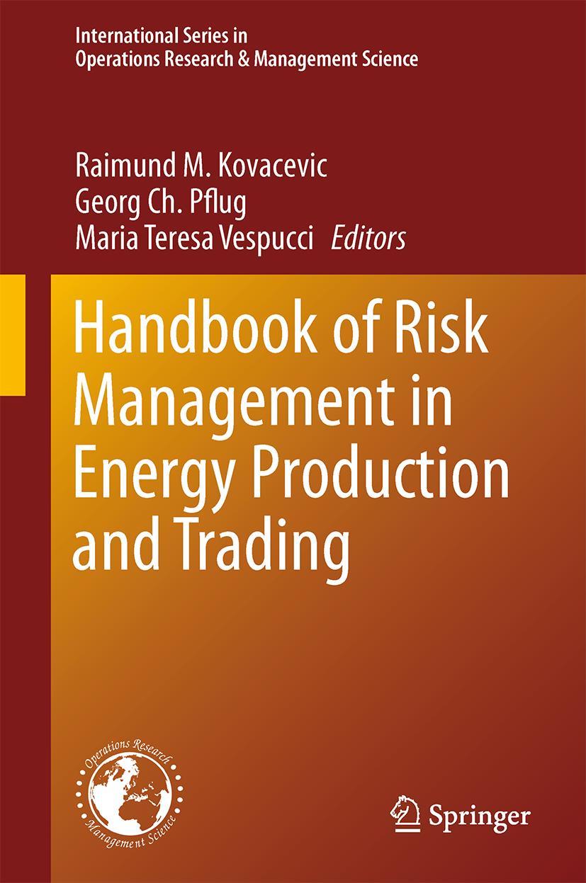 Cover: 9781461490340 | Handbook of Risk Management in Energy Production and Trading | Buch