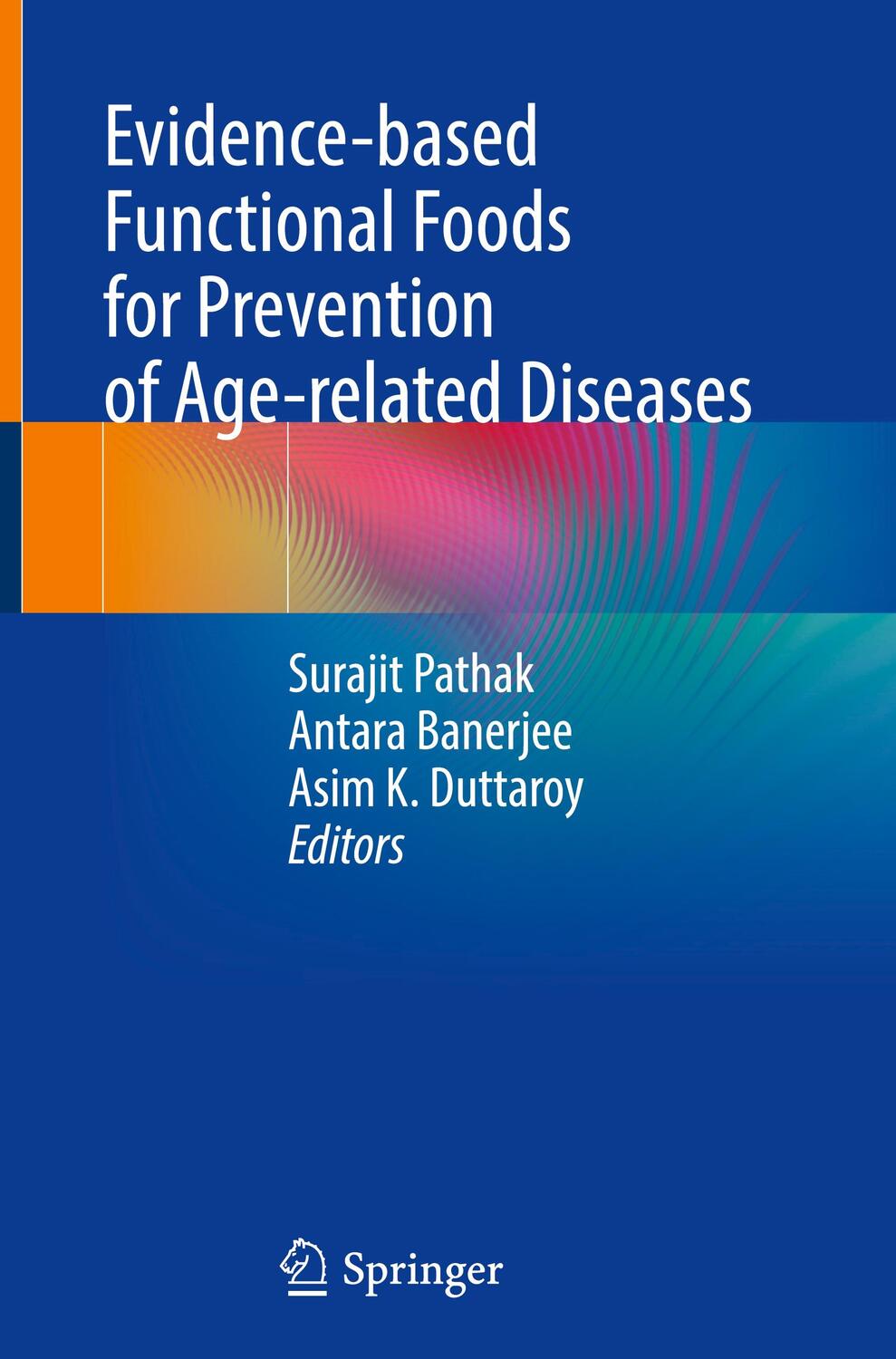 Cover: 9789819905331 | Evidence-based Functional Foods for Prevention of Age-related Diseases
