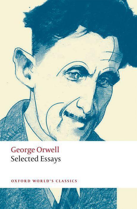 Cover: 9780198804178 | Selected Essays | George Orwell | Taschenbuch | Englisch | 2021