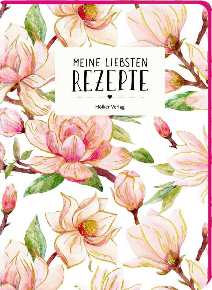 Cover: 4041433880643 | Meine liebsten Rezepte (Gesund) | Notizbücher | Rezeptbücher | 80 S.