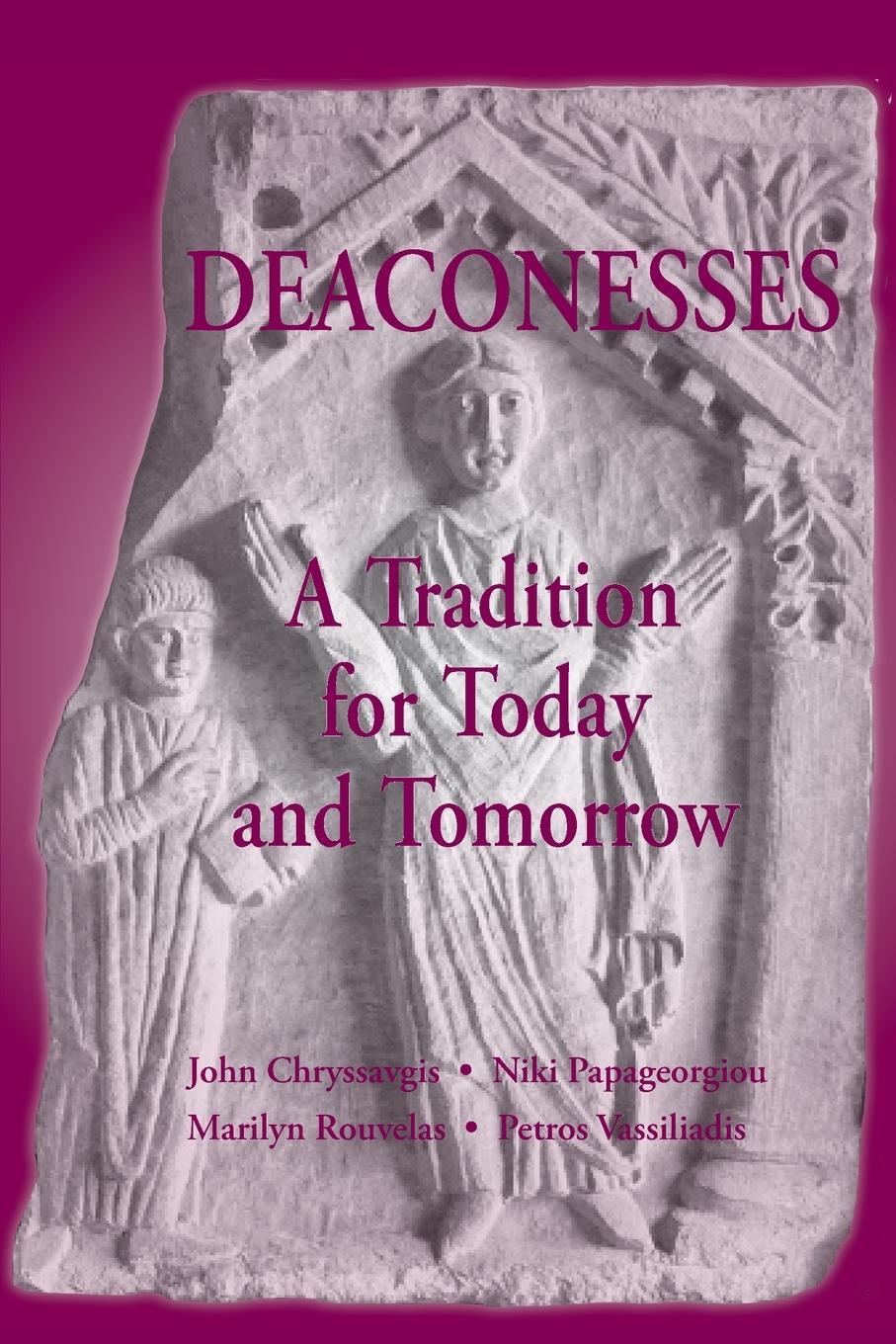 Cover: 9781935317821 | Deaconess | A Living Tradition | Marilyn Rouvelas | Taschenbuch | 2023