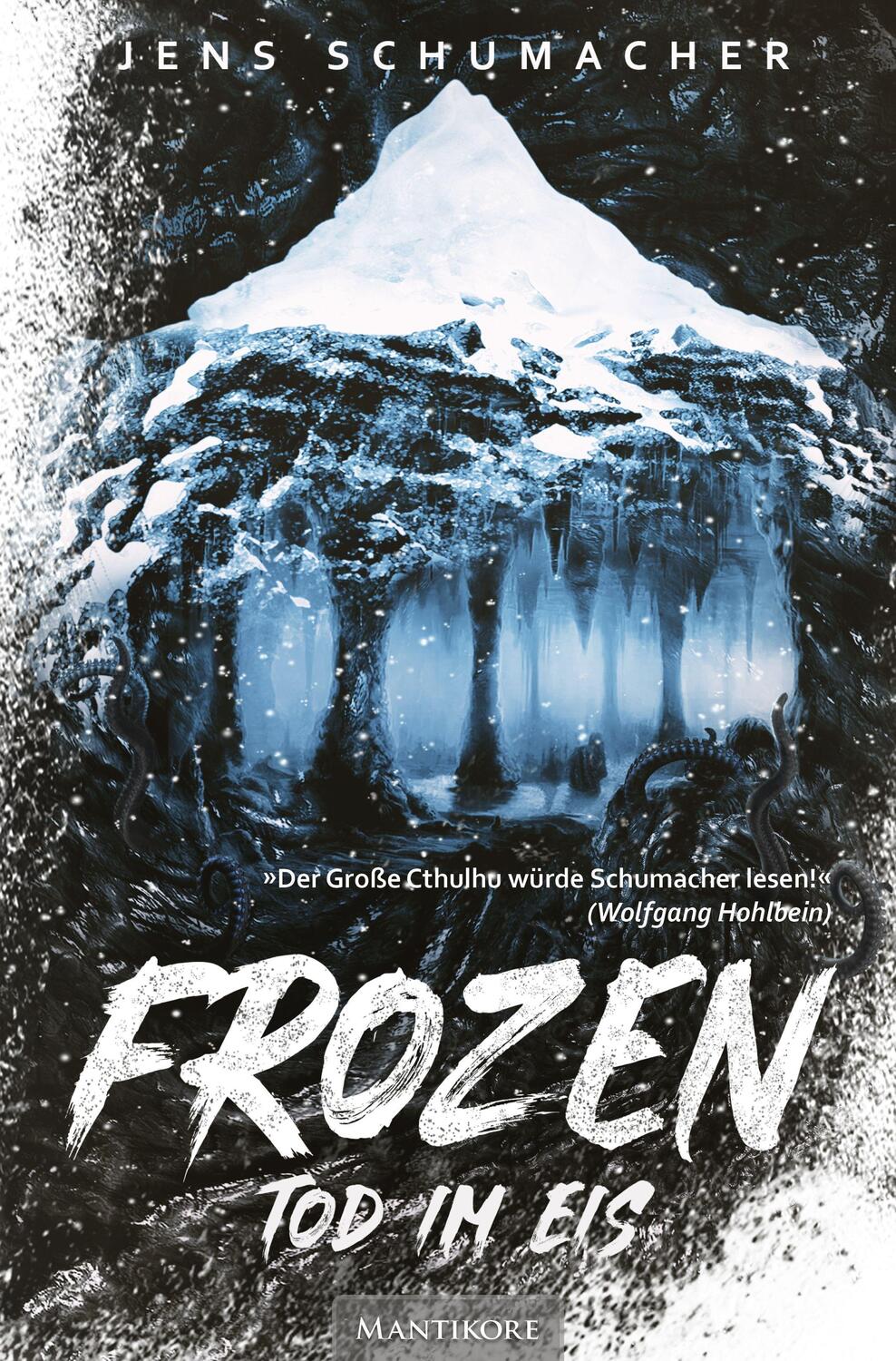 Cover: 9783961881451 | Frozen - Tod im Eis | Roman | Jens Schumacher | Taschenbuch | Deutsch