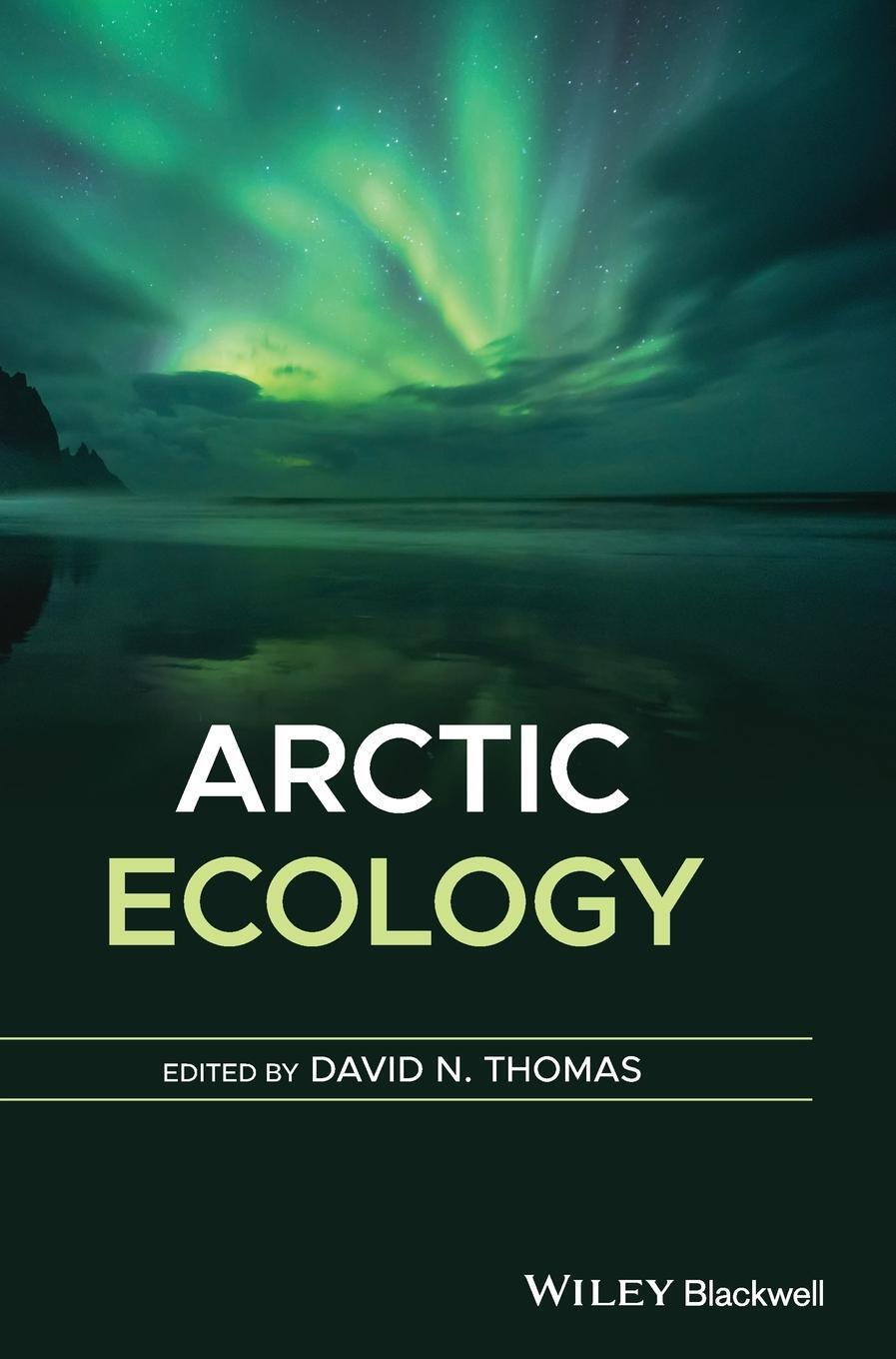 Cover: 9781118846544 | Arctic Ecology | David N. Thomas | Buch | 464 S. | Englisch | 2021