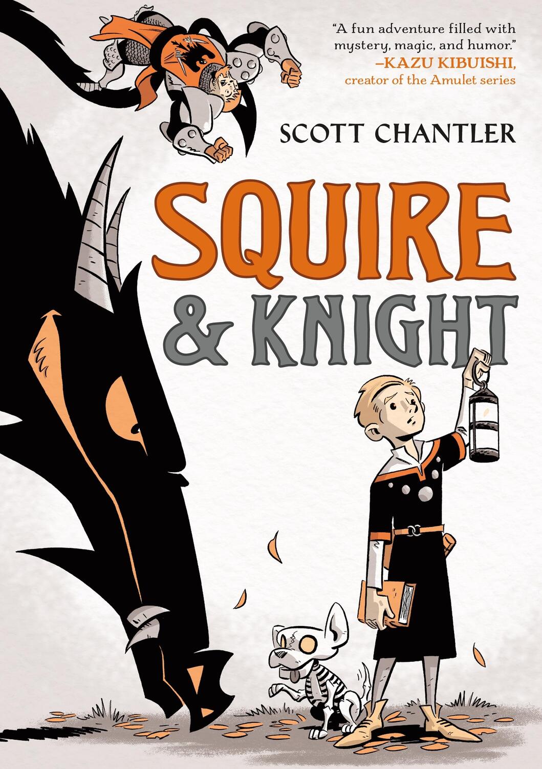 Cover: 9781250249340 | Squire &amp; Knight | Scott Chantler | Taschenbuch | Englisch | 2023